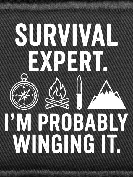 Survival Experte – Wahrscheinlich Improvisiert