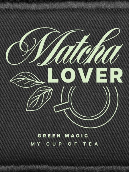 Matcha Lover Tea Design