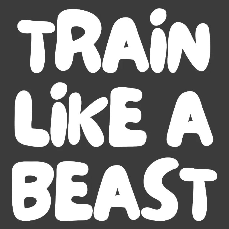 train like a beast