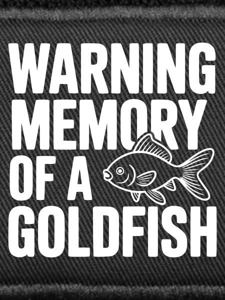 Warnerinnerung an einen Goldfisch