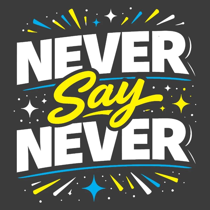 Jamais dire jamais Éclatement typographique