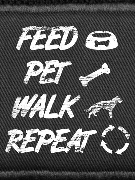 Feed Pet Walk Repeat