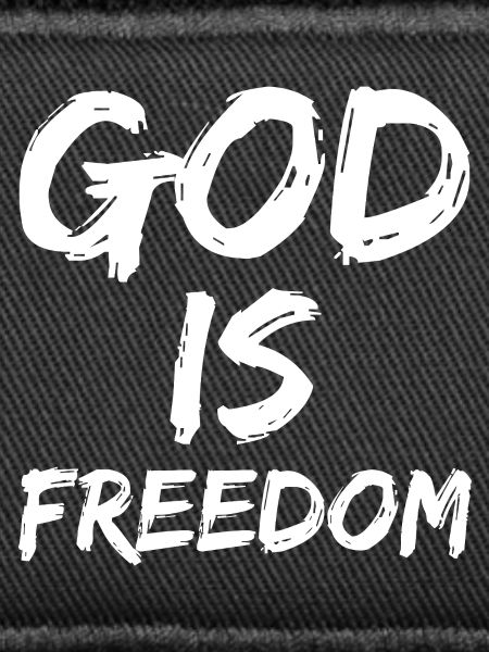 god is freedom