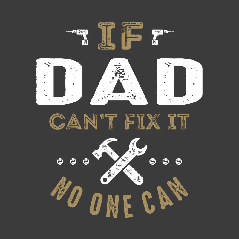 Dad Can Fix It