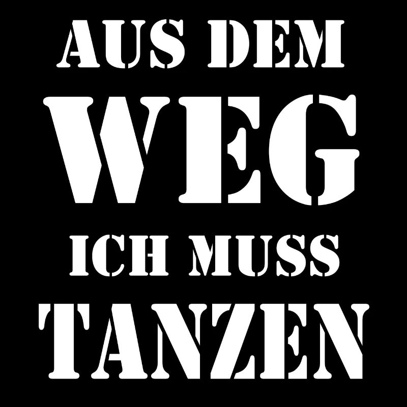 Tanzen Spruch Tanz Geschenk