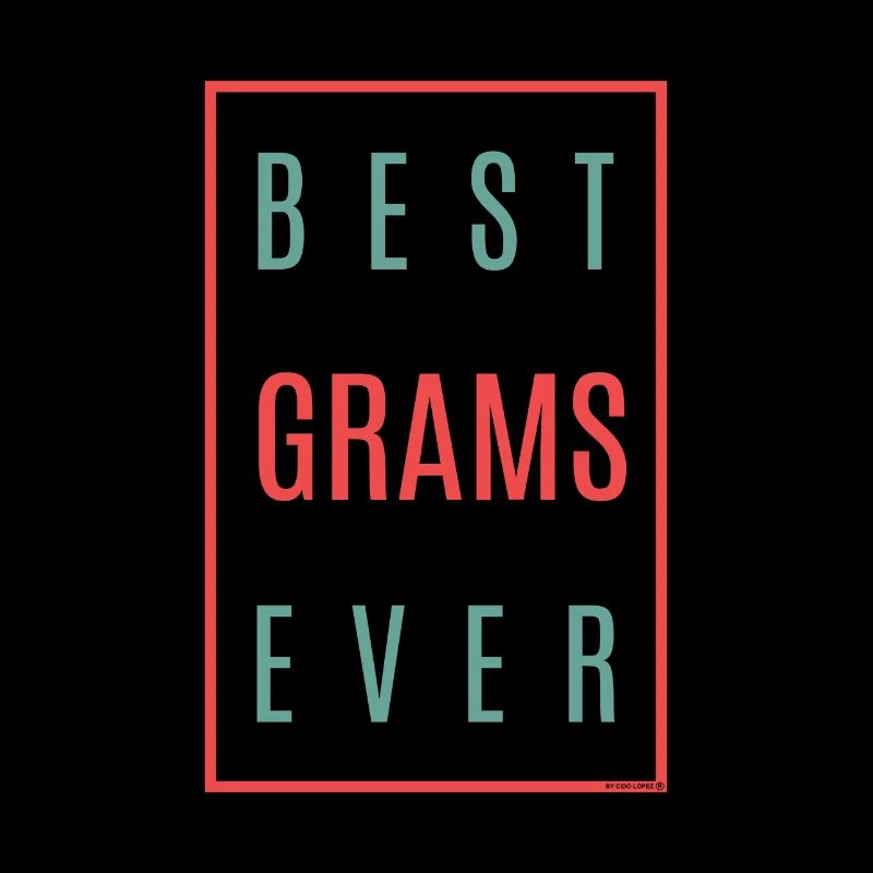 Best Grams Ever