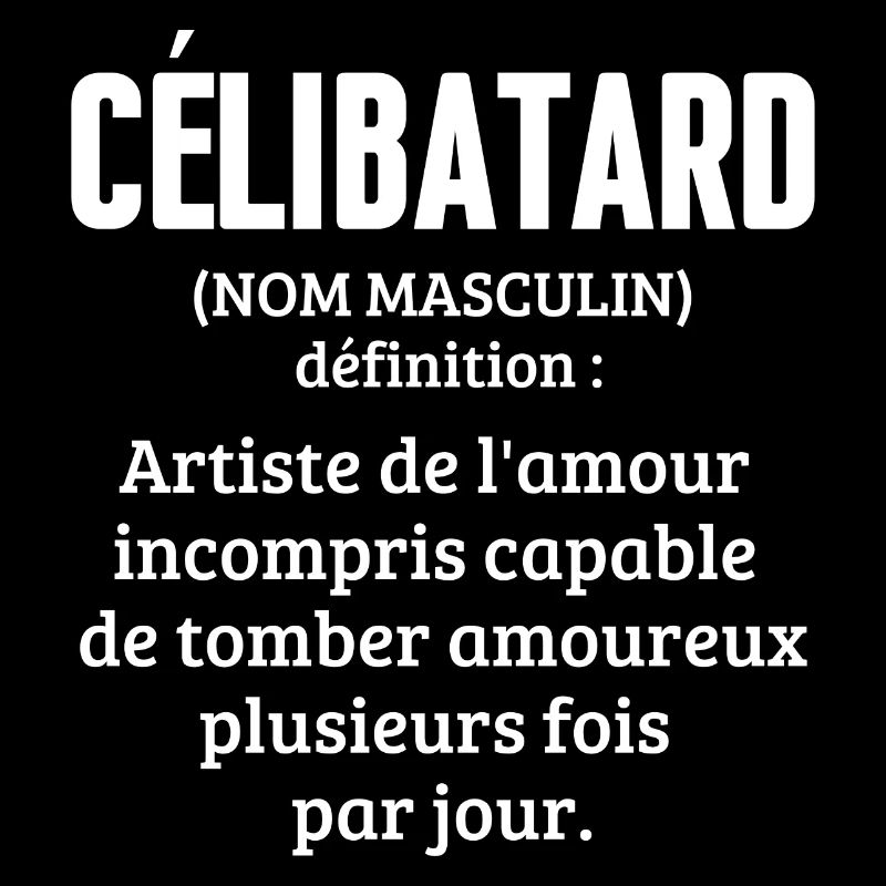 Célibatard - Humour noir pour Célibataire