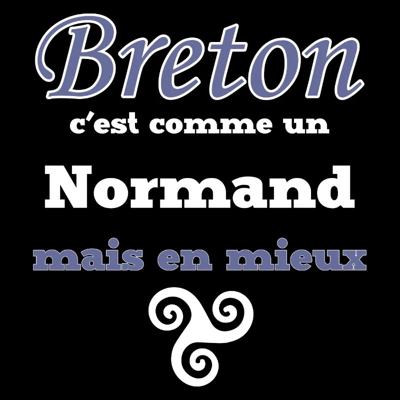 Breton, comme un Normand, mieux