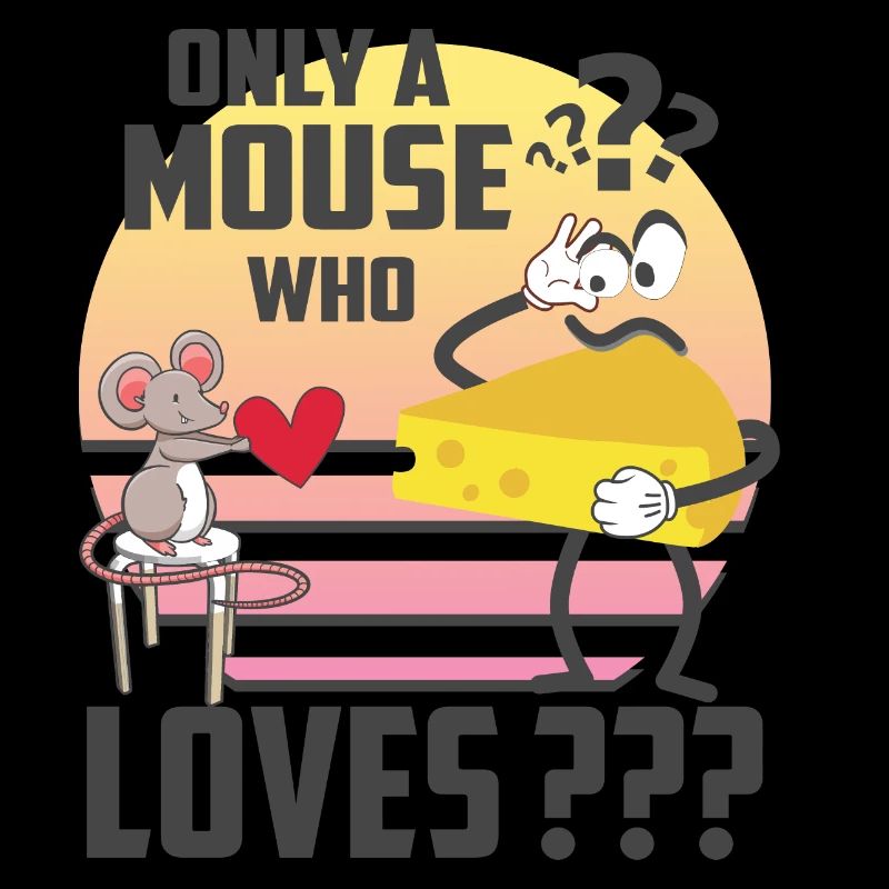 Just a mouse that loves cheese