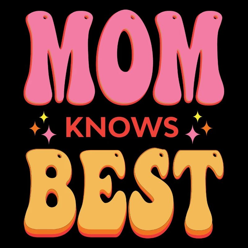 Maman sait ce qu’il y a de mieux