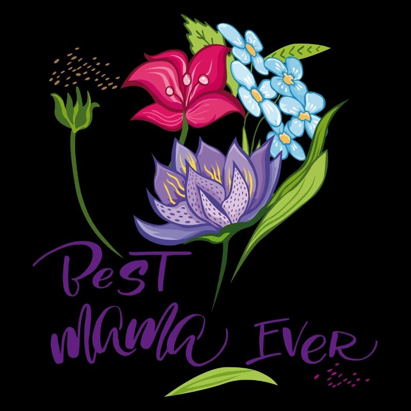 best Mama ever Muttertag