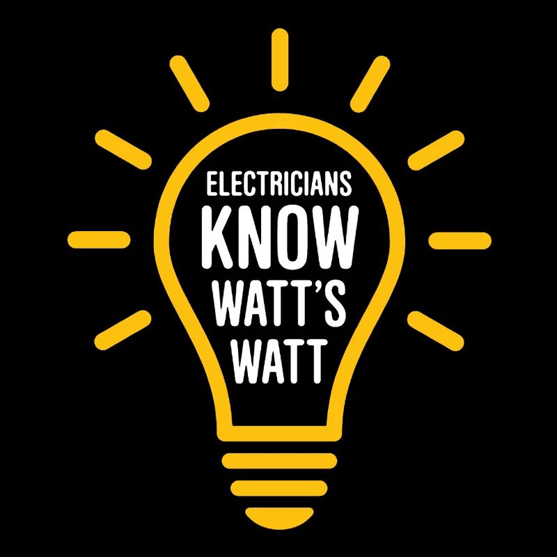 Electricians Know Watt's Watt