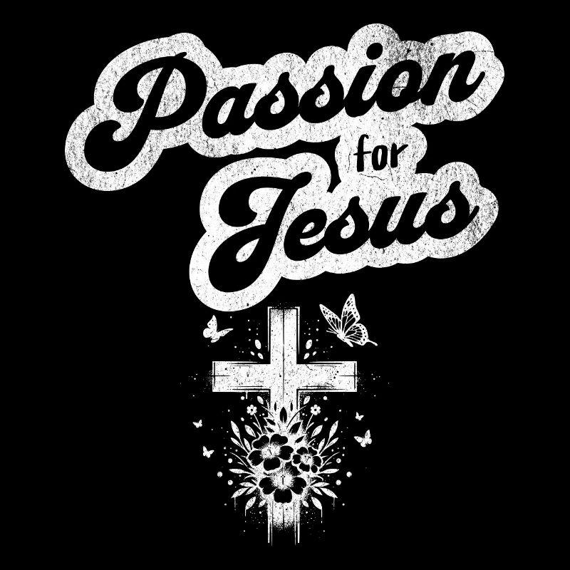 Passion for Jesus Christian motif