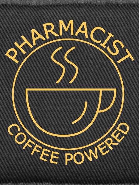 Pharmacist Coffee Powered