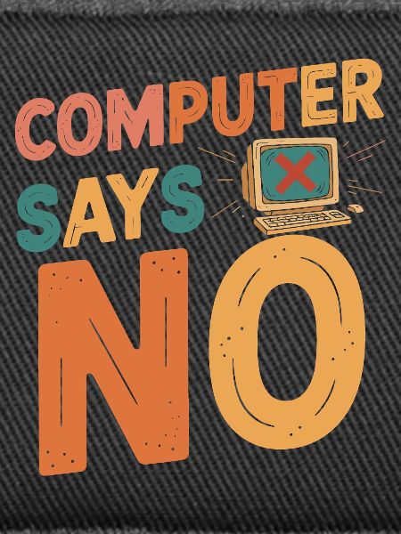 Retro Computer Says No