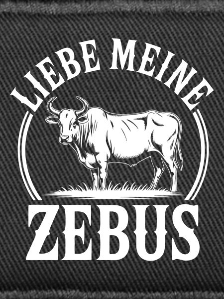 Love My ZEBUS