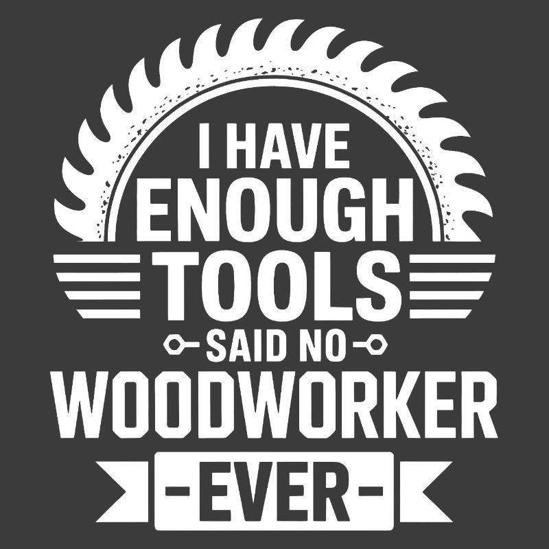Assez d’outils, jamais un menuisier