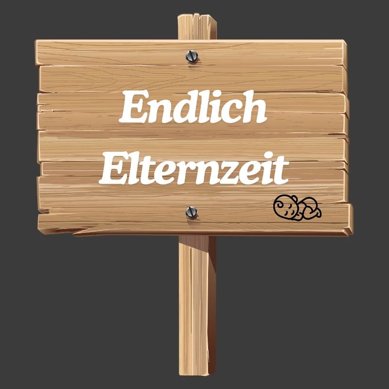 Endlich Elternzeit