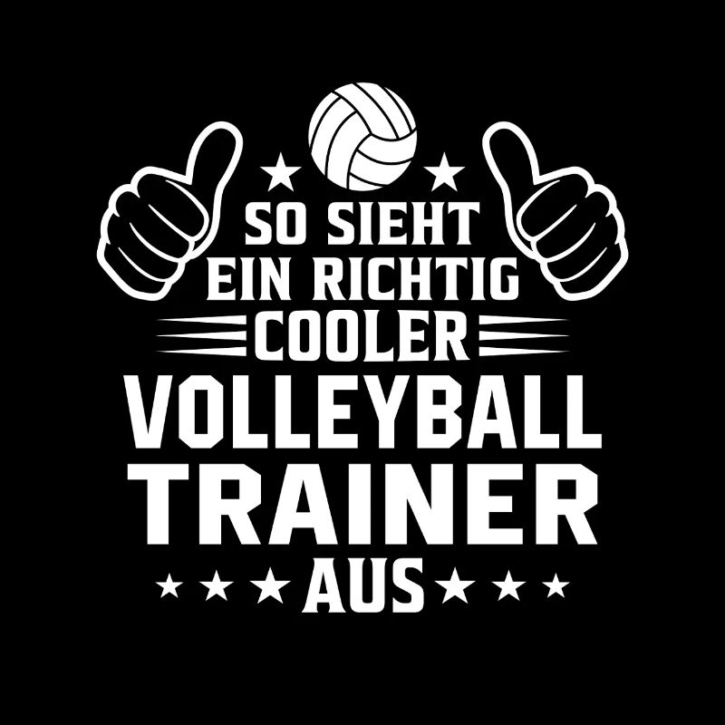So sieht ein cooler Volleyball Trainer aus 
