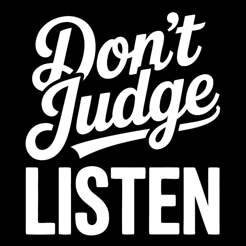 Don't Judge Lists Typography