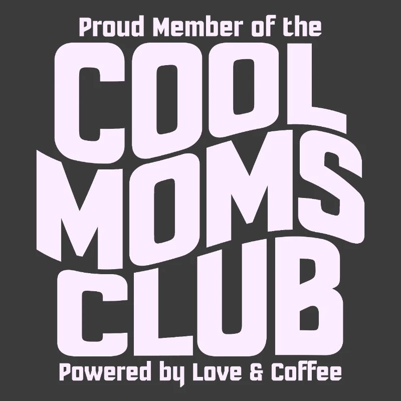Cool Moms Club - Muttertag Mama Geschenk
