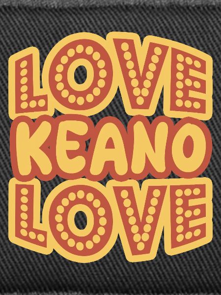 Saying Keano