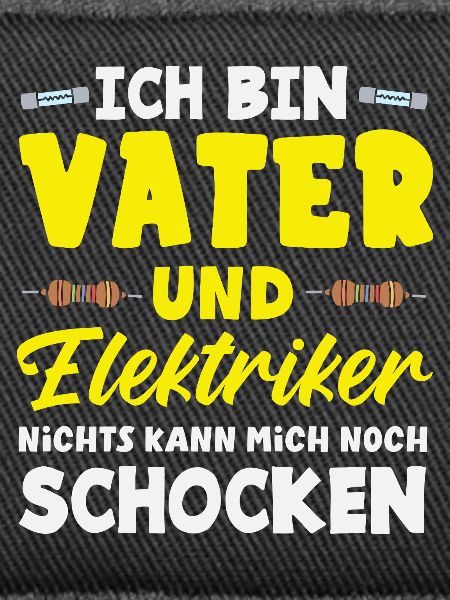 Vater Und Elektriker Spruch