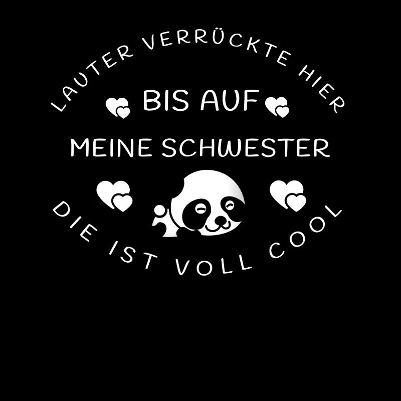 meine schwester ist cool