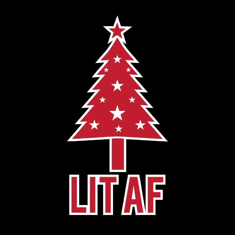 Lit AF Weihnachten Christmas Weihnachtsbaum LIT AF