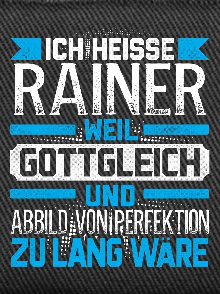 RAINER - Gottgleich Geschenk