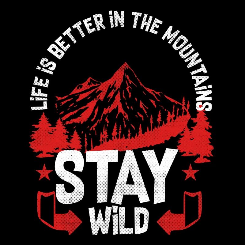 Bleib Wild Berge Wandern Klettern Geschenk Berg