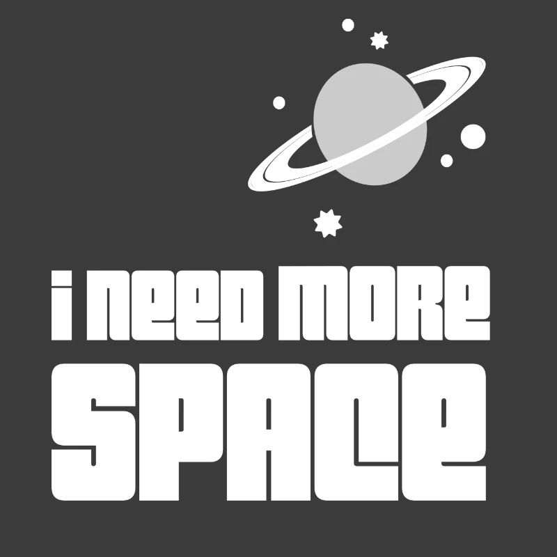 I need more Space / Geschenk Idee