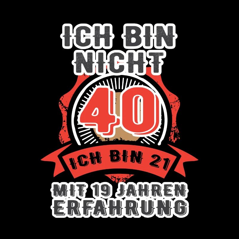 40 geburtstag geschenk lustig t-shirt jung vierzig