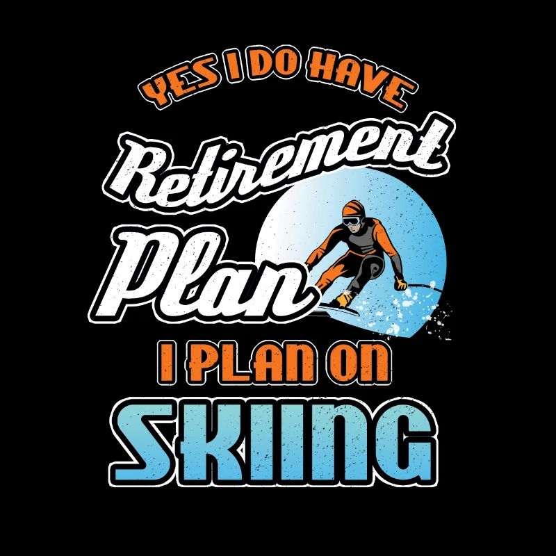 Ruhestand Plan auf Skifahren