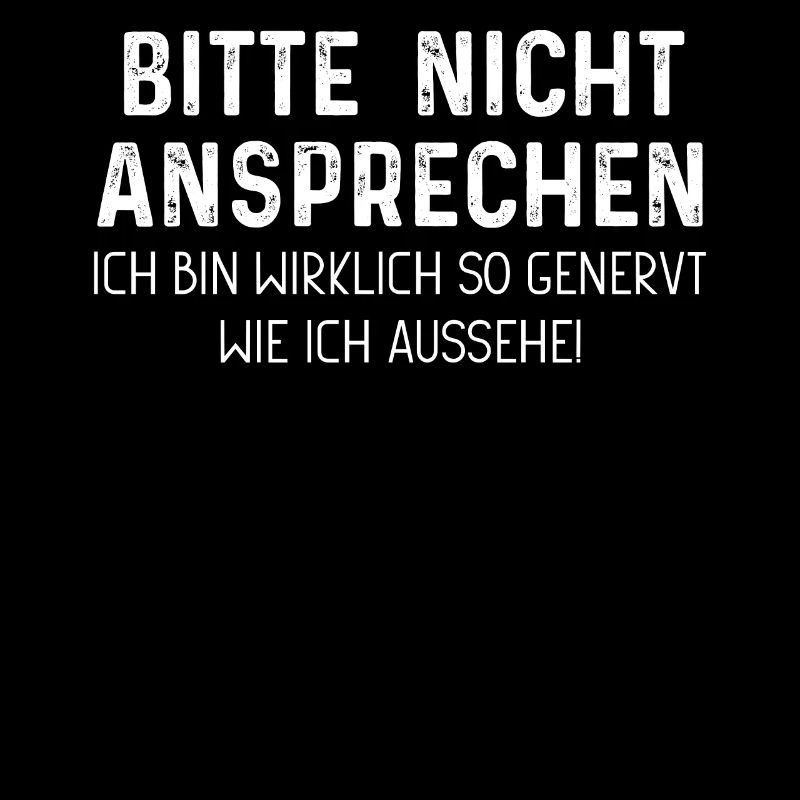 Bitte nicht ansprechen