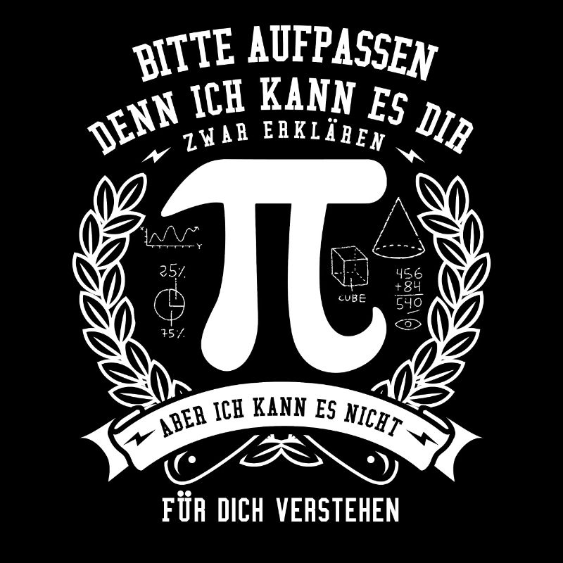Mathématiques Shirt · Mathématiciens · S’il vous plaît, faites attention