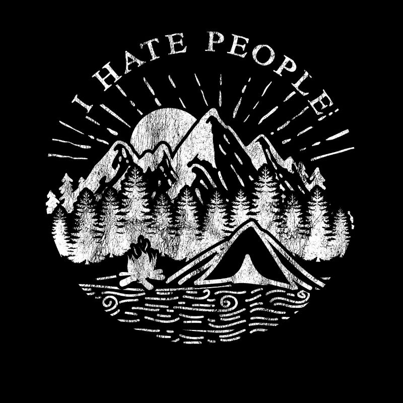 I Hate People - Ich hasse Menschen Geschenk Camper