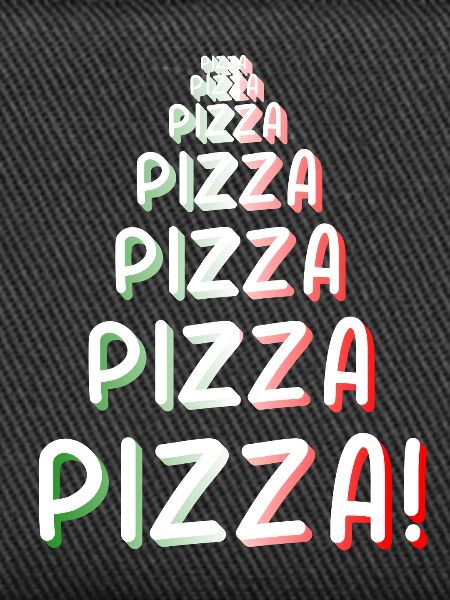 Pizza Pizza Pizza
