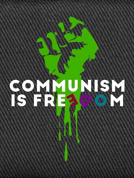 Communism is freedom
