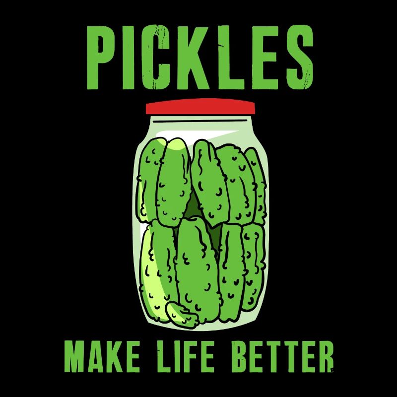Pickles machen das Leben besser