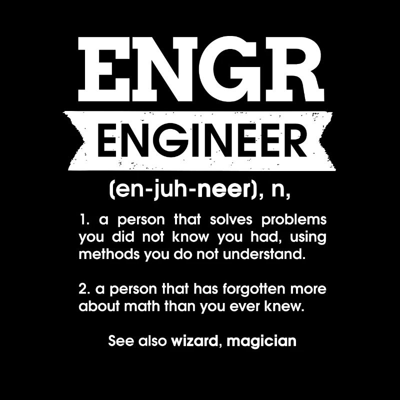 Engr Engineer Defintion Noun Geschenk Ingenieur