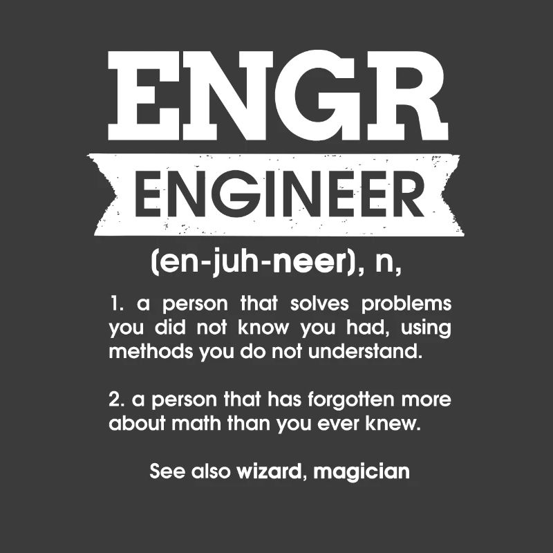 Engr Engineer Defintion Noun Gift Engineer
