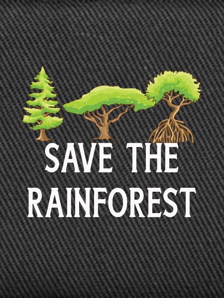 Save The Rainforest