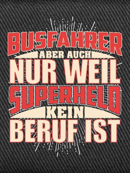 Busfahrer Superheld