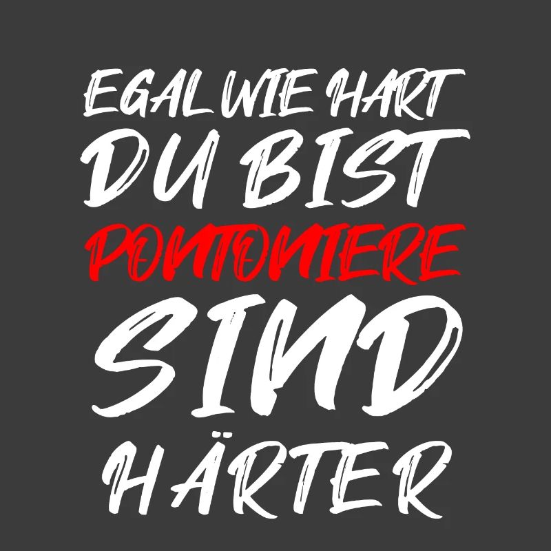 Pontonier Statement – Härter als der Rest