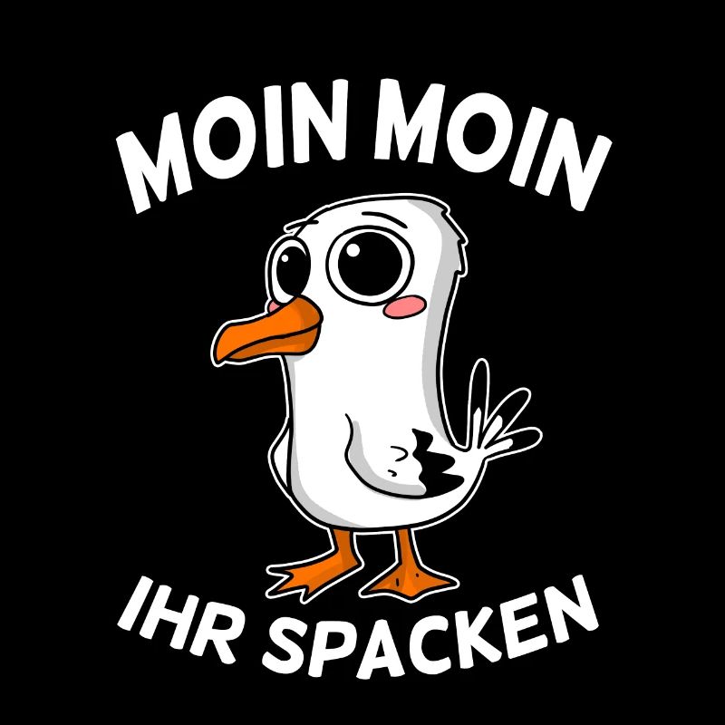 Freche Möwe Moin Moin Ihr Spacken Nordsee Ostsee