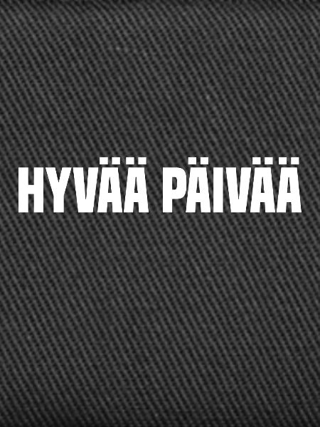 Hello good afternoon Finnish