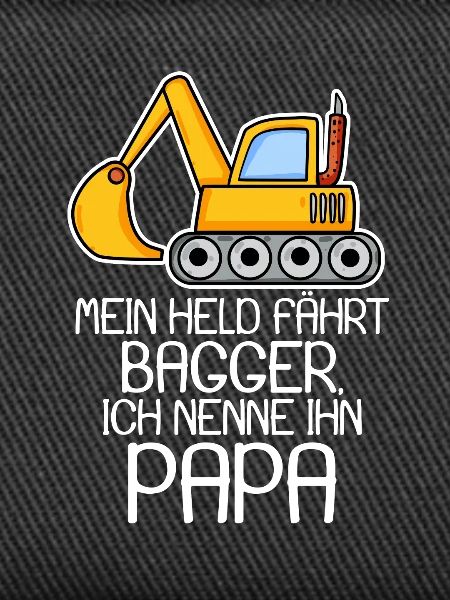 Bagger Bauarbeiter Papa