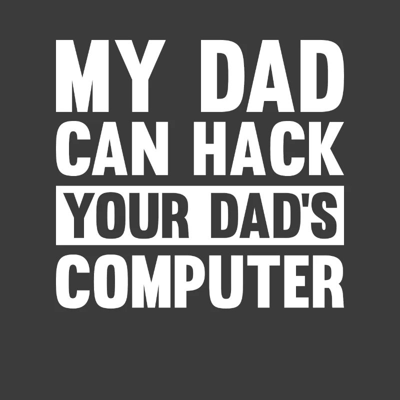 Hacker Hacking Code Computer papa saying gift