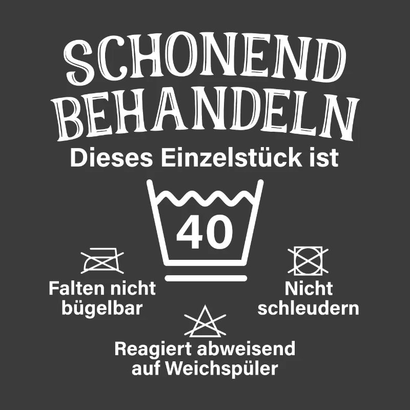 Schonend Behandeln Vierzig Geschenk 40. Geburtstag